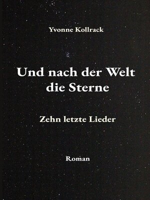 cover image of Und nach der Welt die Sterne